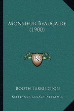 Monsieur Beaucaire (1900)