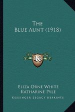 The Blue Aunt (1918)