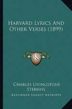 Harvard Lyrics and Other Verses (1899)