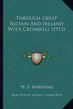 Through Great Britain and Ireland with Cromwell (1912)
