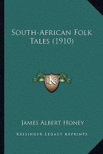 South-African Folk Tales (1910)