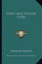 Gypsy and Ginger (1920)