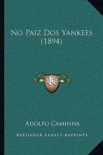 No Paiz DOS Yankees (1894)