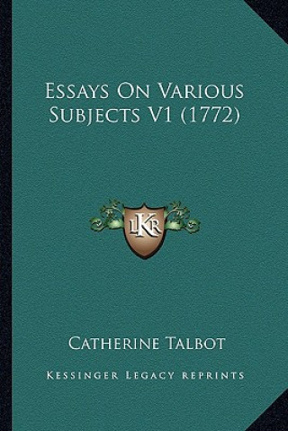 Essays on Various Subjects V1 (1772)