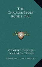 The Chaucer Story Book (1908)