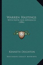 Warren Hastings: With Notes and Appendices (1896)