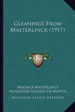 Gleanings from Maeterlinck (1917)