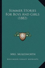 Summer Stories For Boys And Girls (1882)