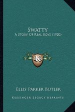 Swatty: A Story Of Real Boys (1920)