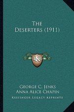 The Deserters (1911)