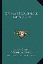 Grimm's Household Tales (1912)