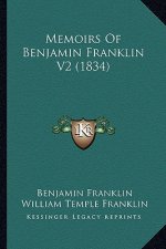 Memoirs of Benjamin Franklin V2 (1834)