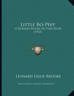 Little Bo-Peep: A Nursery Rhyme Picture Book (1922)