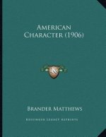 American Character (1906)
