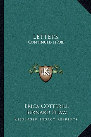 Letters: Continued (1908)