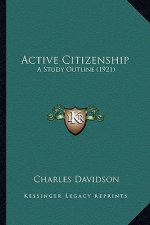 Active Citizenship: A Study Outline (1921)