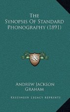 The Synopsis of Standard Phonography (1891)