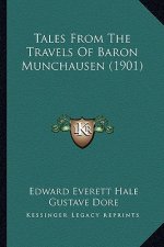 Tales from the Travels of Baron Munchausen (1901)