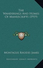 The Wanderings and Homes of Manuscripts (1919)