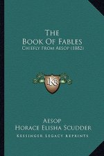 The Book of Fables: Chiefly from Aesop (1882)