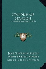 Standish of Standish: A Dramatization (1919)