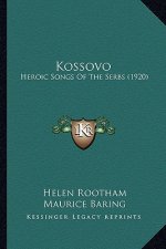 Kossovo: Heroic Songs of the Serbs (1920)