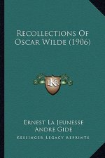 Recollections of Oscar Wilde (1906)