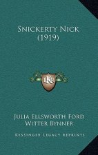 Snickerty Nick (1919)