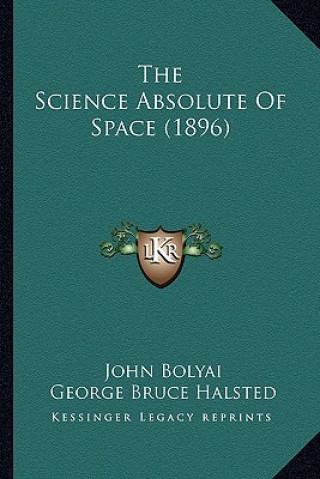 The Science Absolute of Space (1896)