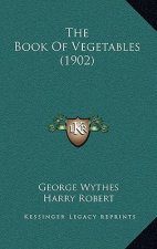 The Book of Vegetables (1902)