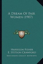A Dream of Fair Women (1907)