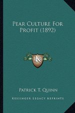 Pear Culture for Profit (1892)