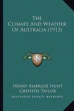 The Climate and Weather of Australia (1913)