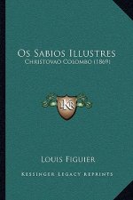 OS Sabios Illustres: Christovao Colombo (1869)