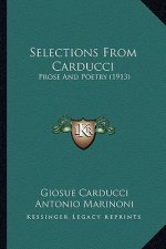 Selections from Carducci: Prose and Poetry (1913)