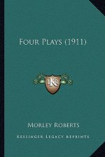 Four Plays (1911)
