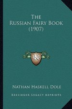 The Russian Fairy Book (1907)