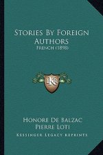 Stories By Foreign Authors: French (1898)