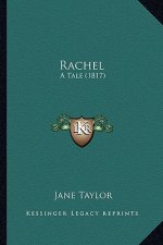 Rachel: A Tale (1817)