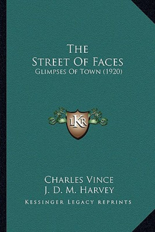 The Street Of Faces: Glimpses Of Town (1920)