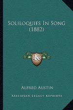 Soliloquies in Song (1882)
