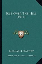 Just Over the Hill (1911)