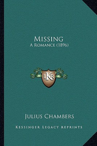 Missing: A Romance (1896)
