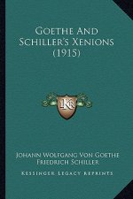 Goethe and Schiller's Xenions (1915)