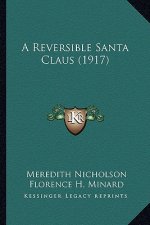 A Reversible Santa Claus (1917)