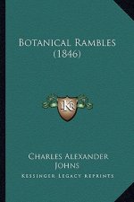 Botanical Rambles (1846)