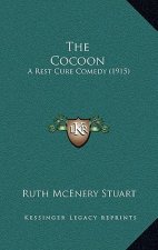 The Cocoon: A Rest Cure Comedy (1915)