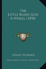 The Little Blind God A-Wheel (1898)