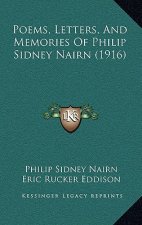 Poems, Letters, and Memories of Philip Sidney Nairn (1916)