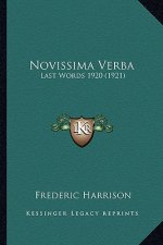 Novissima Verba: Last Words 1920 (1921)